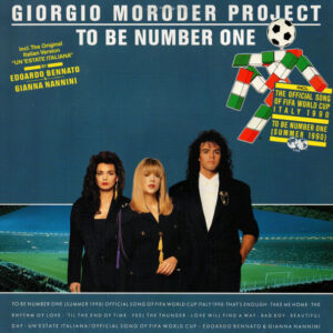Giorgio Moroder Project <br> To Be Number One (Summer 1990)