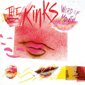 The Kinks <br> Word Of Mouth
