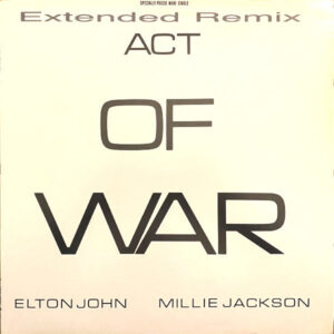Elton John / Millie Jackson - Act Of War