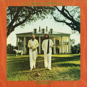 Seals & Crofts <br> Takin' It Easy