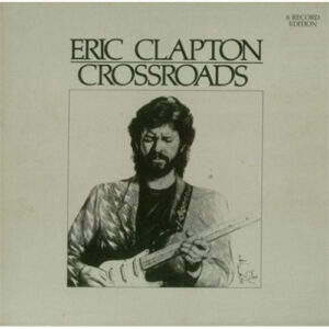 Eric Clapton <br> Crossroads