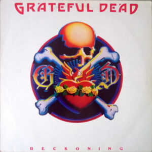 Grateful Dead* <br> Reckoning