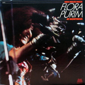 Flora Purim <br> 500 Miles High