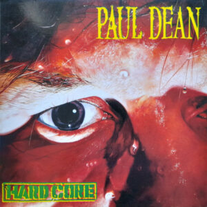 Paul Dean <br> Hard Core