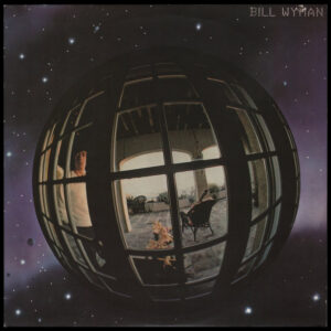 Bill Wyman <br> Bill Wyman