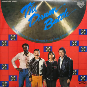 George Kawaguchi, Jimmy Takeuchi, Donald Bailey & Shingo Okudaira <br> The Drum Battle