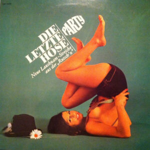 Die Lausbuam* <br> Die Letzte Hose - Neue Lausbuam Streiche Aus Der Rutsch'n