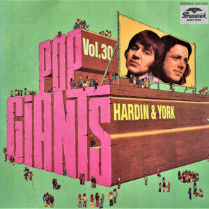 Hardin & York <br> Pop Giants, Vol. 30
