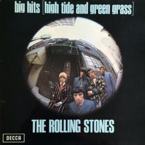 The Rolling Stones <br> Big Hits (High Tide And Green Grass)