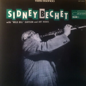 Sidney Bechet With "Wild Bill" Davison* And Art Hodes - Giant Of Jazz, Volume 1