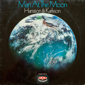 Hansson & Karlsson <br> Man At The Moon