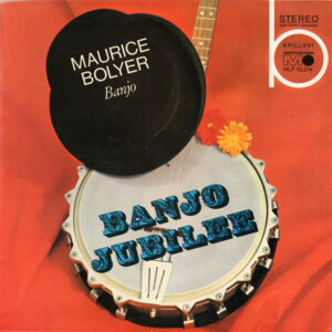 Maurice Bolyer <br> Banjo-Jubilee