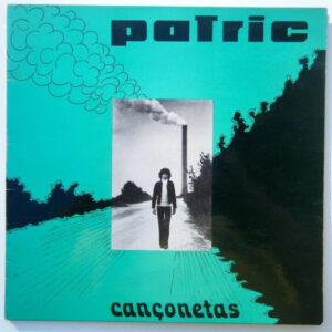 Patric (7) <br> Cançonetas