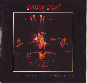 Cutting Crew <br> One For The Mockingbird
