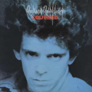Lou Reed <br> Rock And Roll Heart