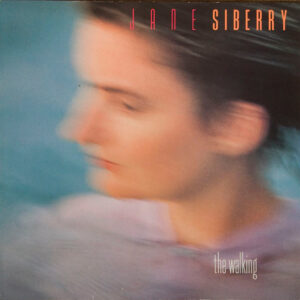 Jane Siberry <br> The Walking