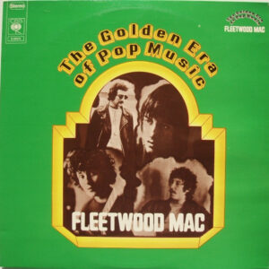Fleetwood Mac <br> The Golden Era Of Pop Music