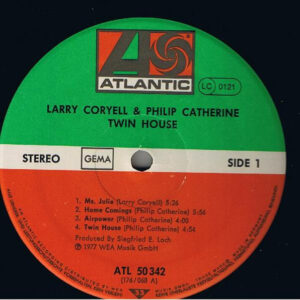Larry Coryell - Philip Catherine <br> Twin-House