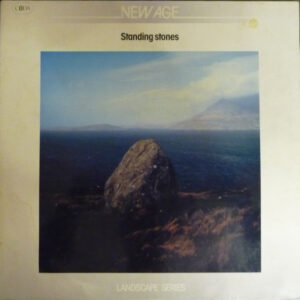 Various <br> A New Age- Standing Stones