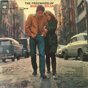 Bob Dylan <br> The Freewheelin' Bob Dylan