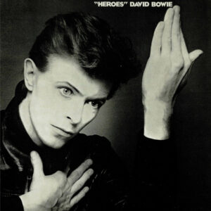 David Bowie <br> "Heroes"