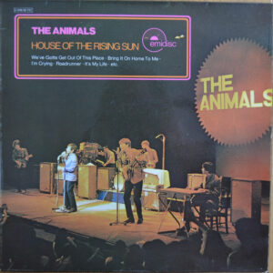 The Animals <br> House Of The Rising Sun