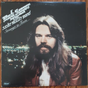 Bob Seger & The Silver Bullet Band* <br> Stranger In Town
