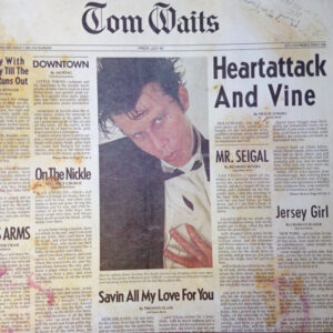 Tom Waits <br> Heartattack And Vine