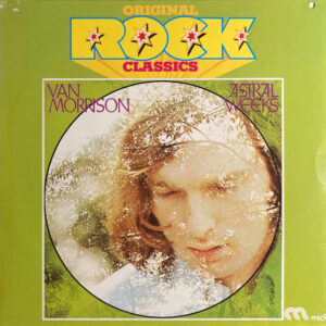 Van Morrison - Astral Weeks
