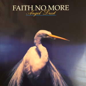 Faith No More <br> Angel Dust