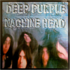Deep Purple <br> Machine Head