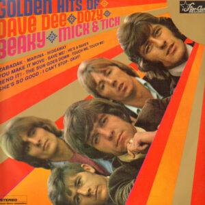 Dave Dee, Dozy, Beaky, Mick & Tich <br> Golden Hits Of Dave Dee, Dozy, Beaky, Mick & Tich