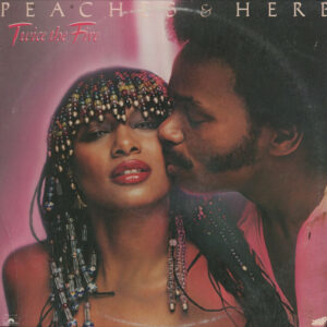 Peaches & Herb <br> Twice The Fire