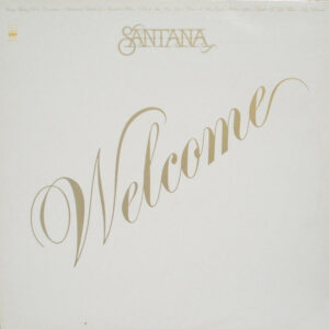 Santana <br> Welcome