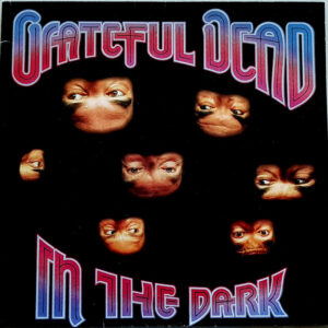 Grateful Dead* <br> In The Dark