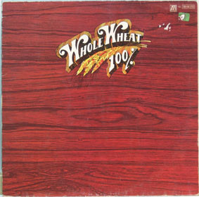 100% Whole Wheat <br> Ice, Fire & Desire