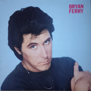 Bryan Ferry - These Foolish Things