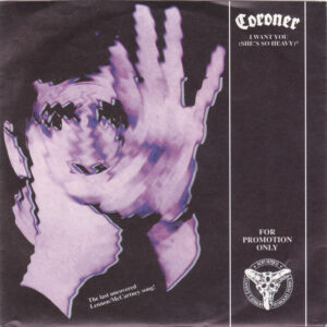 Coroner <br> I Want You (She's So Heavy)