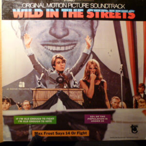 Various <br> Wild In The Streets (Original Motion Picture Soundtrack)
