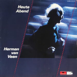 Herman van Veen <br> Heute Abend