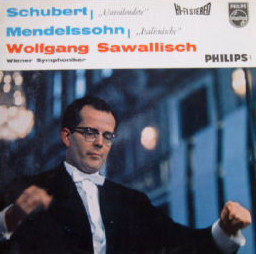 Schubert*, Mendelssohn*, Wiener Symphoniker, Wolfgang Sawallisch <br> Unfinished / Italian