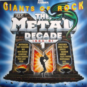 Various <br> Giants Of Rock - The Metal Decade 1980 - 81 Vol. 1