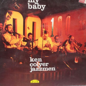 Ken Colyer Jazzmen* <br> One For My Baby