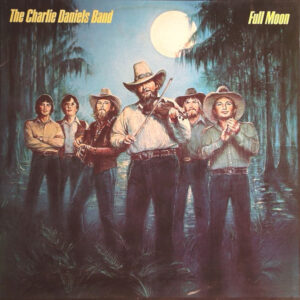 The Charlie Daniels Band <br> Full Moon