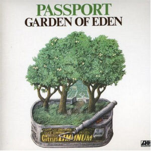 Passport (2) <br> Garden Of Eden