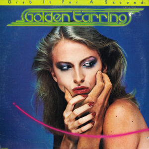 Golden Earring <br> Grab It For A Second