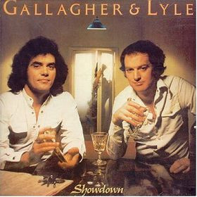 Gallagher & Lyle <br> Showdown
