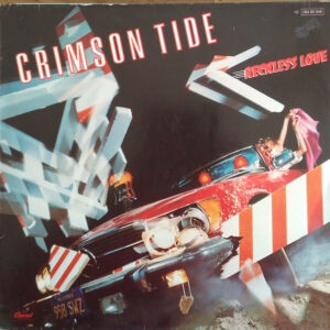 Crimson Tide <br> Reckless Love
