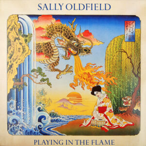 Sally Oldfield <br> Playing In The Flame