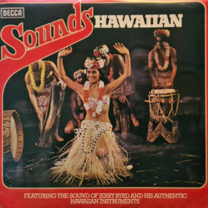 Jerry Byrd <br> Sounds Hawaiian